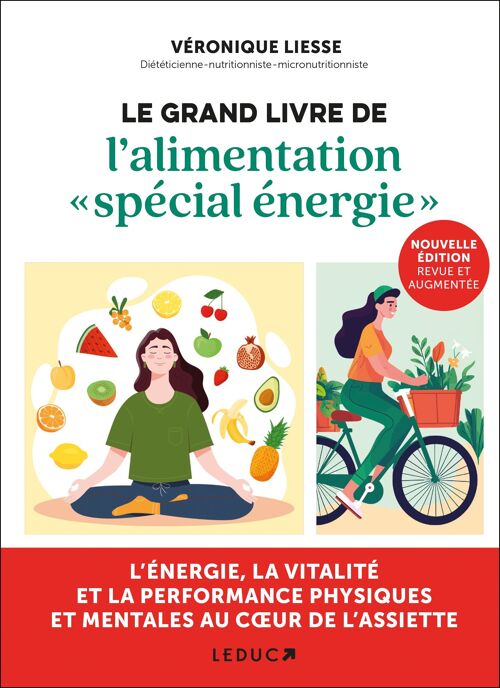 Le grand livre de l'alimentation « spécial énergie »