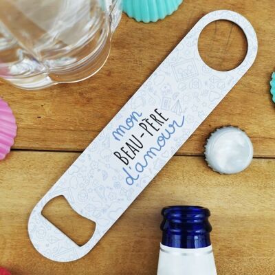 Kitchen bottle opener "My loving father-in-law" from the "D'amour" collection - Gift for a birthday: father-in-law