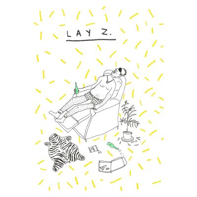 Lay Z | A4 art print