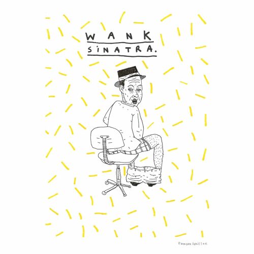 Wank Sinatra | A4 art print
