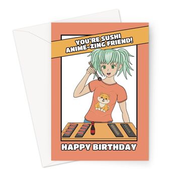 Carte d’anniversaire Anime Girl pour un ami | Cadeau d'amateur de sushi 1