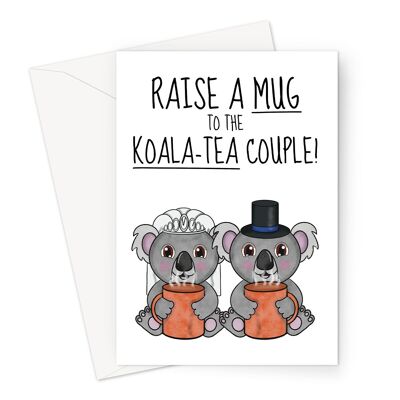 Tarjeta linda de felicitaciones de boda | Juego de palabras con oso koala y té