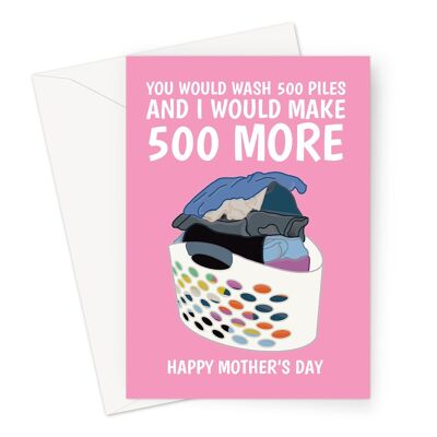 Funny Mother's Day Card | 500 Piles Laundry Pun