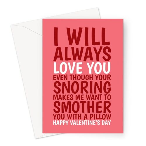 Funny Valentine's Card For An Annoying Snoring Partner