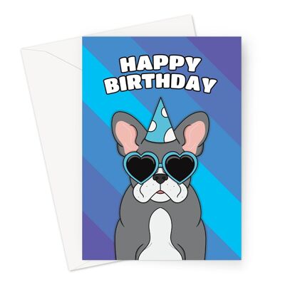 Happy Birthday Card | French Bulldog A6 or 7x5" Card