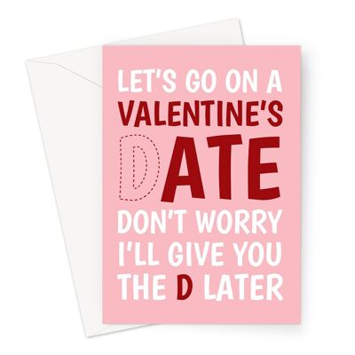 Naughty Date Valentinstagskarte im A6- oder 7x5-Zoll-Format