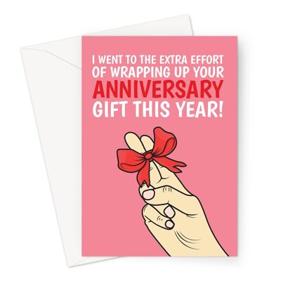 Rude Anniversary Card | Cheeky Gift-Wrapped Fingers