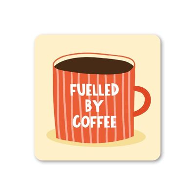 Sottobicchieri divertenti Fueled By Coffee, confezione da 6