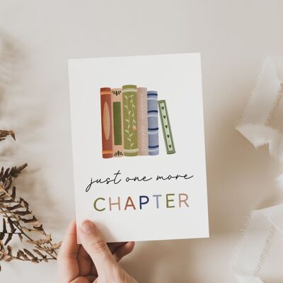 Postcard reading books "one more chapter" - A6 card booklover