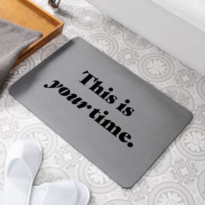 This is your time Grey Stone Non Slip Bath Mat