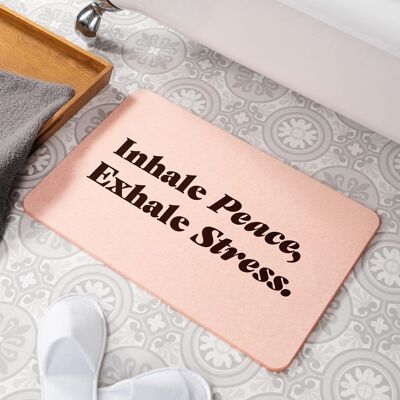 Inhale Peace Exhale Stress Pink Stone Non Slip Bath Mat