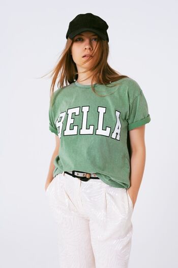 T-Shirt avec Bella Text en vert 1