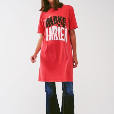 Abito T-shirt con scritta Make It Happen in rosso