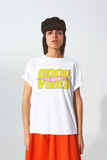 T-Shirt avec de bonnes vibrations Texte en Blanc 5