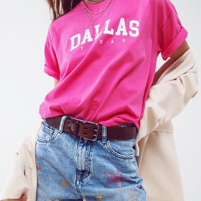 T-Shirt mit Text „Dallas Texas“ in Fuchsia