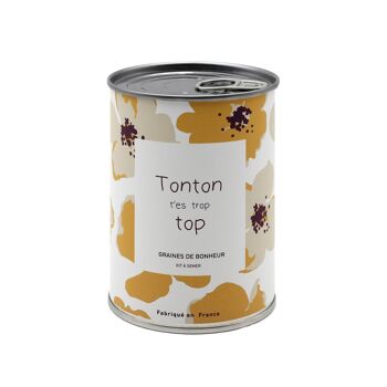 Kit à semer "Tonton t'es trop top" fabriqué en France 4