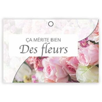 Pure 1001 006 "ça mérite bien des fleurs" x 10 cartes - Carte de vœux