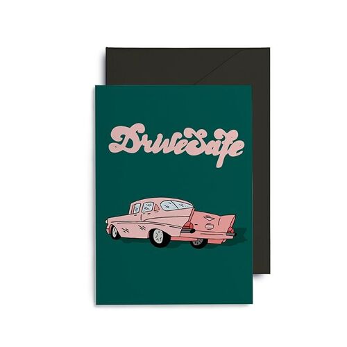 Postcard "Drive Safe"