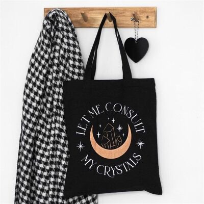 Let Me Consult My Crystals Polycotton Tote Bag