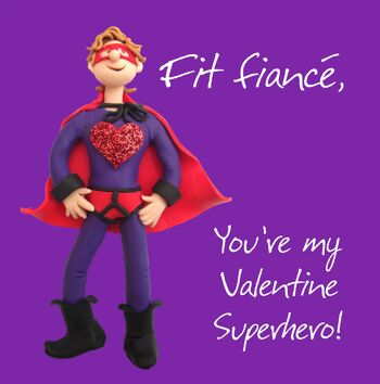 Fit Fiancé - Carte de Saint-Valentin de super-héros