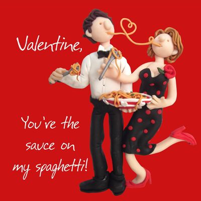 Valentine - Sauce on My Spaghetti card