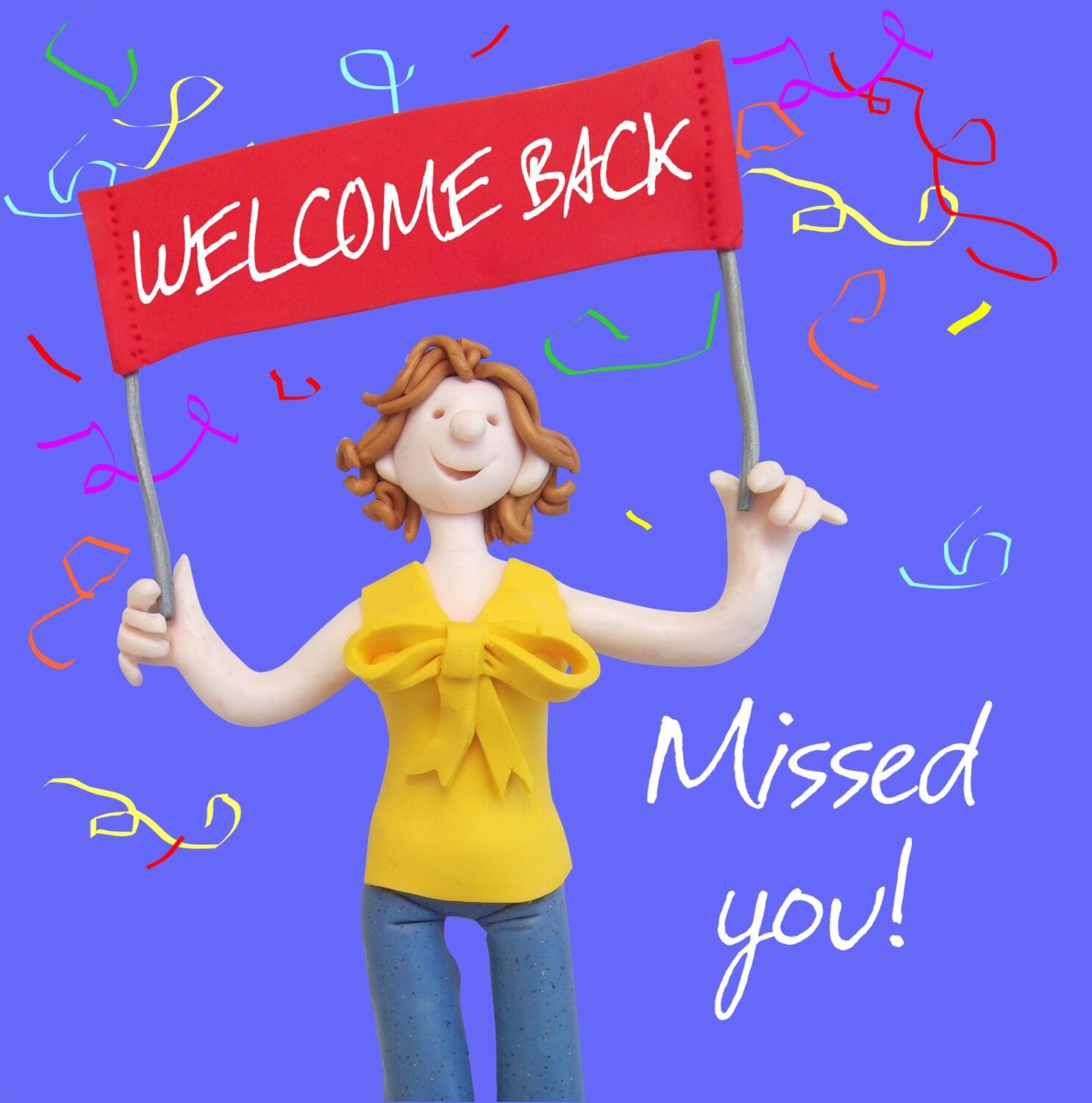 Welcome Back - Missed You! Card