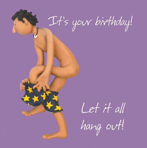 Let It All Hang Out birthday card