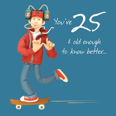 Tarjeta de cumpleaños numerada 25 Suficientemente viejo para saber mejor