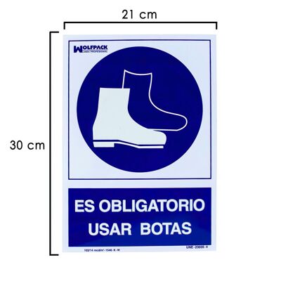 Sign Mandatory Use of Boots 30x21 cm.