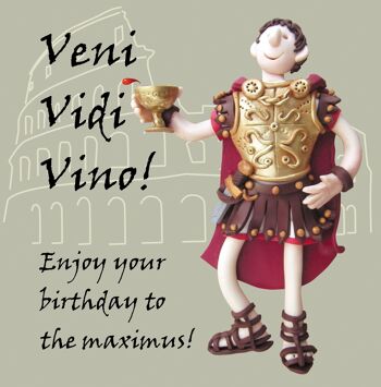 Carte d'anniversaire historique romaine Veni Vidi Vino