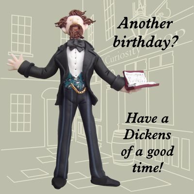 A Dickens of a Good Time historical birthday card