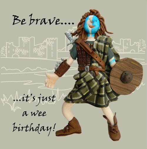 Be Brave William Wallace historical birthday card