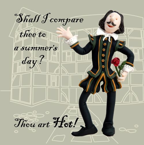 Thou Art Hot! Shakespeare historical birthday card