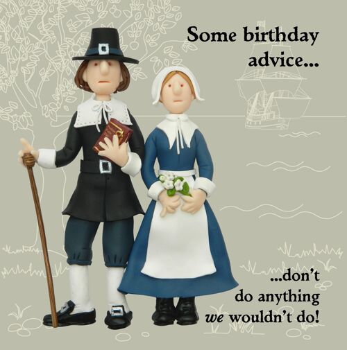 Don't Do Anything We Wouldn't Do historical birthday card