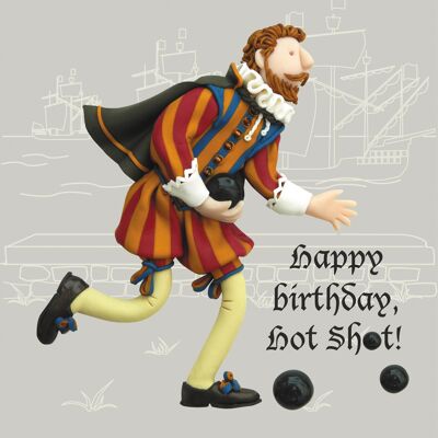 Tarjeta de cumpleaños histórica de Francis Drake Hot Shot