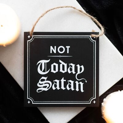 Non oggi Satana cartello da appendere