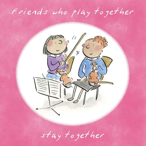 Friends who play Together greetings card