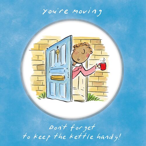 Keep the kettle handy new home card