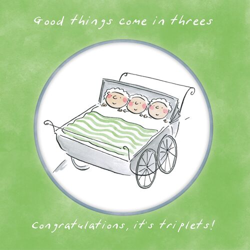 Triplets - good things come in 3s greetings card