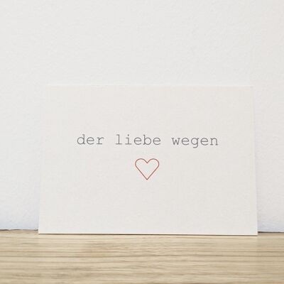 Mini Din A7 postcard "because of love" - ​​as a small gift or love letter printed on solid wood pulp cardboard