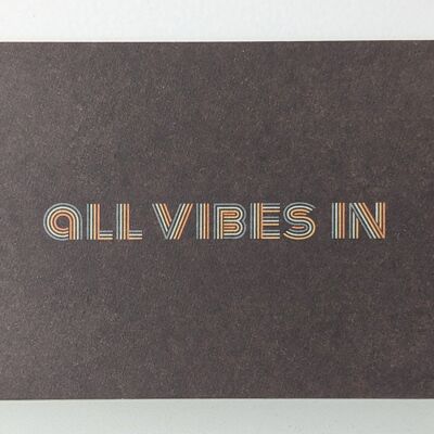 Postkarte "all vibes in" - auf fester Holzschliffpappe gedruckt