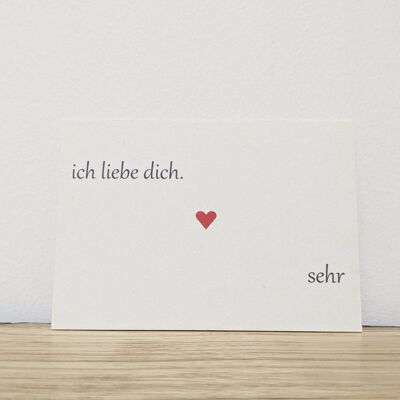 Mini Din A7 Postkarte "ich liebe dich sehr" -  mit Herz auf fester Holzschliffpappe gedruckt