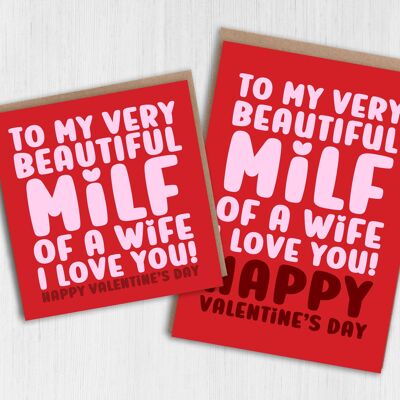 To my very beautiful MILF of a wife Valentine’s Day card