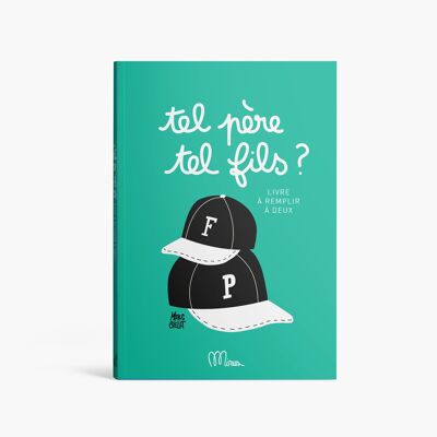 DE TAL PADRE, TAL HIJO - Libro para completar para 2