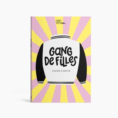 GANG OF CHICAS - Cuaderno de la amistad