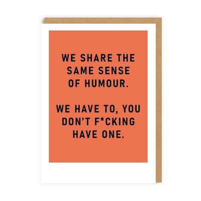 Sense of Humour Greeting Card (9248)