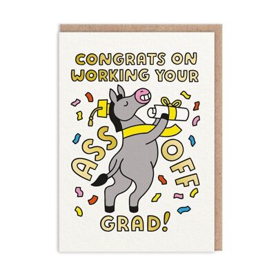 Working Your Ass Off Graduation Card (9440)