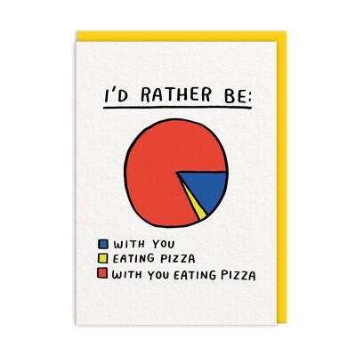 Avec toi, manger de la pizza, carte de vœux (9258)