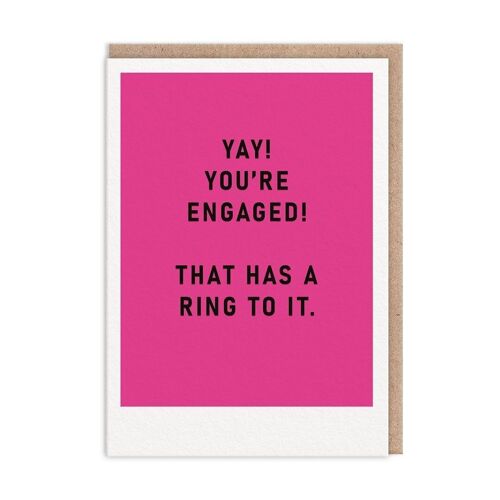 Its Got A Ring To It Engagement Card (10501)