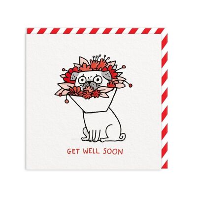 Pug Flowers Get Well Soon Card (904)